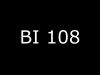 BI 108