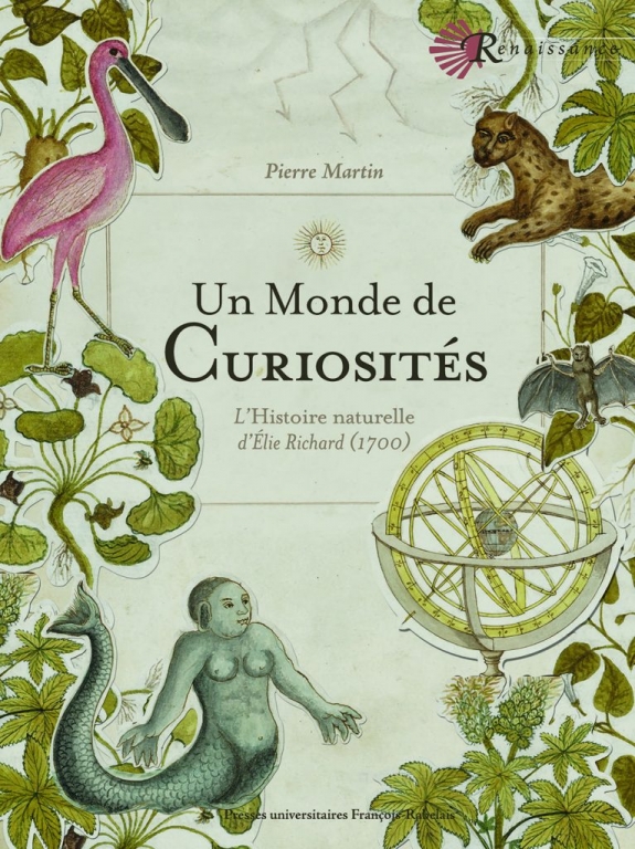 "Un monde de curiosités" - Pierre Martin